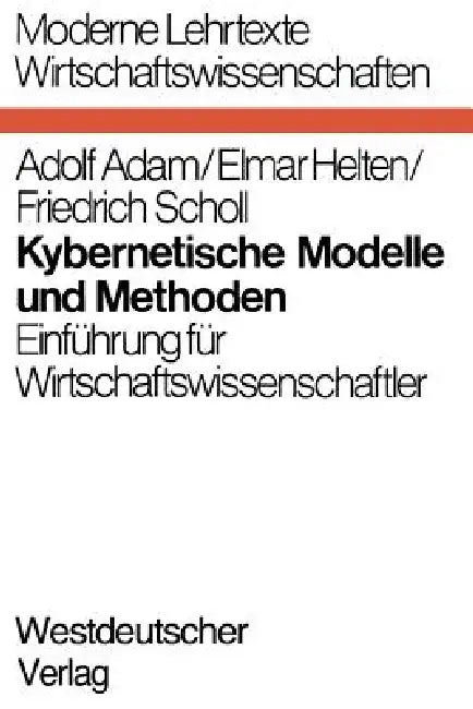 Buy Kybernetische Modelle Und Methoden (English, Adolf Adam) Online at Best Price - BookBajar