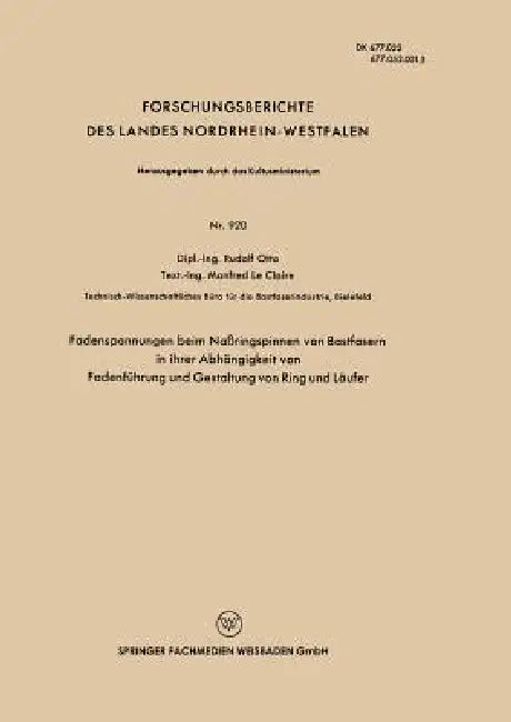 Buy Fadenspannungen Beim Naßringspinnen Von Bastfasern in Ihrer Abhängigkeit Von Fadenführung Und Gestal (English, Rudolf Otto) Online at Best Price - BookBajar