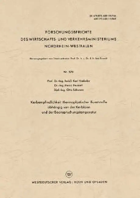 Buy Kerbempfindlichkeit Thermoplastischer Kunststoffe Abhängig Von Der Kerbform Und Der Beanspruchungste (English, Karl Krekeler) Online at Best Price - BookBajar