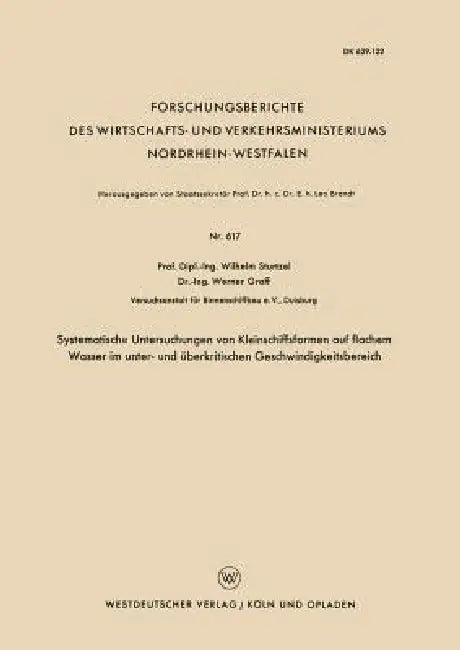 Buy Systematische Untersuchungen Von Kleinschiffsformen Auf Flachem Wasser Im Unter- Und Überkritischen (English, Wilhelm Sturtzel) Online at Best Price - BookBajar