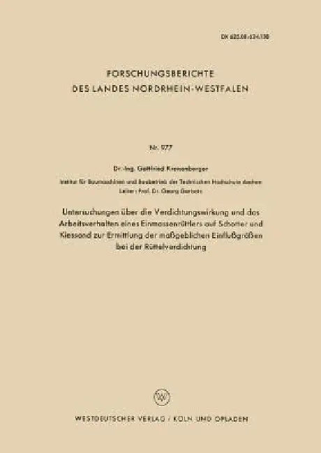 Buy Untersuchungen Über Die Verdichtungswirkung Und Das Arbeitsverhalten Eines Einmassenrüttlers Auf Sch (English, Gottfried Kronenberger) Online at Best Price - BookBajar