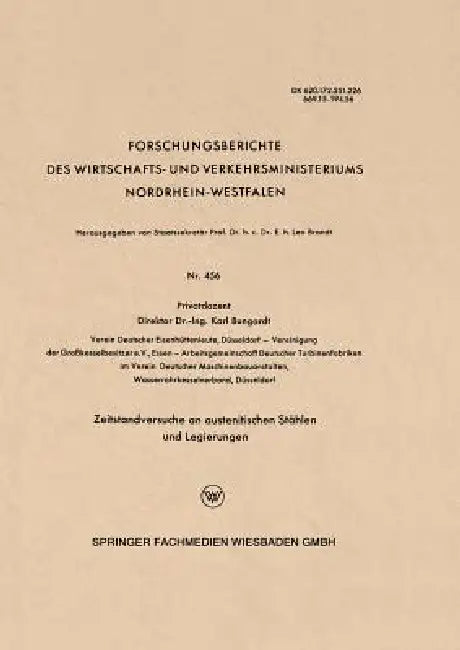 Buy Zeitstandversuche an Austenitischen Stählen Und Legierungen (English, Karl Bungardt) Online at Best Price - BookBajar