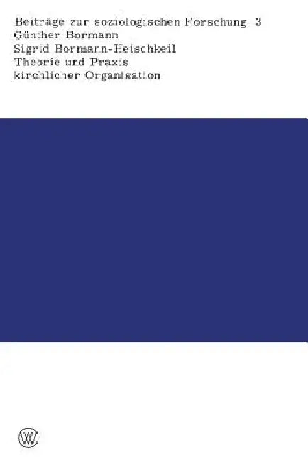 Buy Theorie Und PRAXIS Kirchlicher Organisation (English, Günther Bormann) Online at Best Price - BookBajar