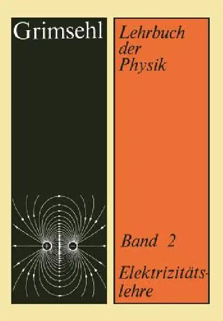 Buy Grimsehl Lehrbuch Der Physik (English, Rudolf Gradewald) Online at Best Price - BookBajar