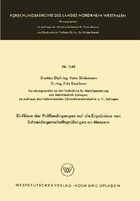 Buy Einflüsse Der Prüfbedingungen Auf Die Ergebnisse Von Schneideigenschaftsprüfungen an Messern (English, Hans Stüdemann) Online at Best Price - BookBajar