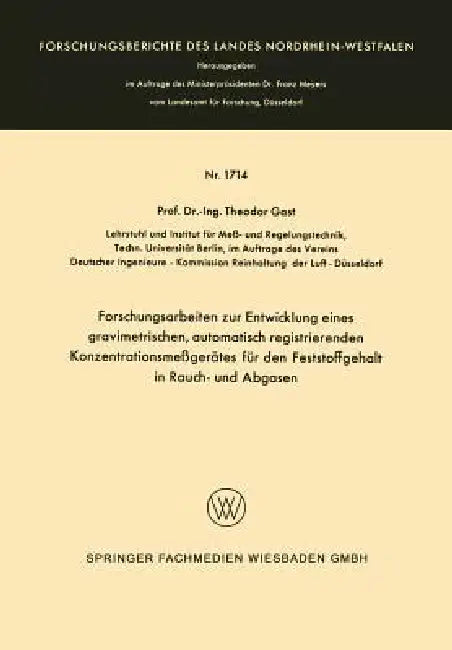 Buy Forschungsarbeiten Zur Entwicklung Eines Gravimetrischen, Automatisch Registrierenden Konzentrations (English, Theodor Gast) Online at Best Price - BookBajar