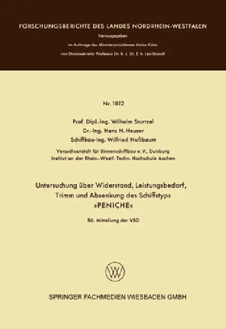 Buy Untersuchung über Widerstand, Leistungsbedarf, Trimm und Absenkung des Schiffstyps (English, Wilhelm Sturtzel) Online at Best Price - BookBajar