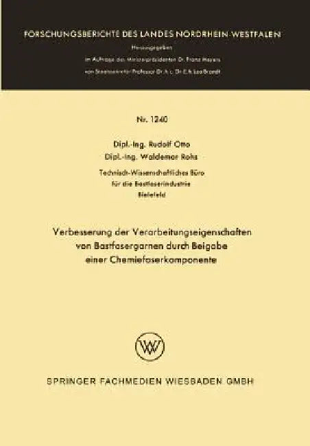 Buy Verbesserung Der Verarbeitungseigenschaften Von Bastfasergarnen Durch Beigabe Einer Chemiefaserkompo (English, Rudolf Otto) Online at Best Price - BookBajar