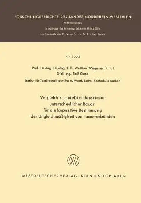 Buy Vergleich Von Meßkondensatoren Unterschiedlicher Bauart Für Die Kapazitive Bestimmung Der Ungleichmä (English, Walther Wegener) Online at Best Price - BookBajar
