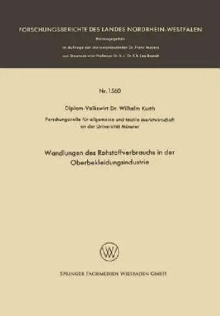 Buy Wandlungen Des Rohstoffverbrauchs in Der Oberbekleidungsindustrie (English, Wilhelm Kurth) Online at Best Price - BookBajar