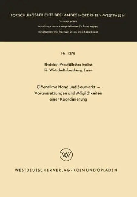 Buy Öffentliche Hand Und Baumarkt -- Voraussetzungen Und Möglichkeiten Einer Koordinierung (English, Kenneth A. Loparo) Online at Best Price - BookBajar