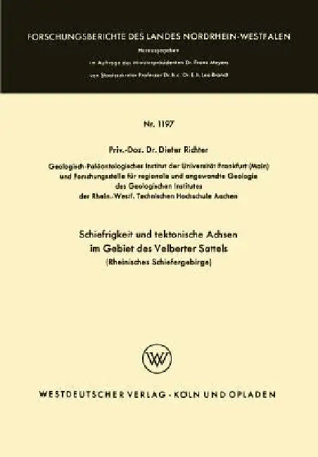 Buy Schiefrigkeit Und Tektonische Achsen Im Gebiet Des Velberter Sattels (Rheinisches Schiefergebirge) (English, Dieter Richter) Online at Best Price - BookBajar