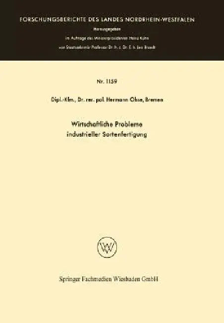Buy Wirtschaftliche Probleme Industrieller Sortenfertigung (English, Hermann Ohse) Online at Best Price - BookBajar
