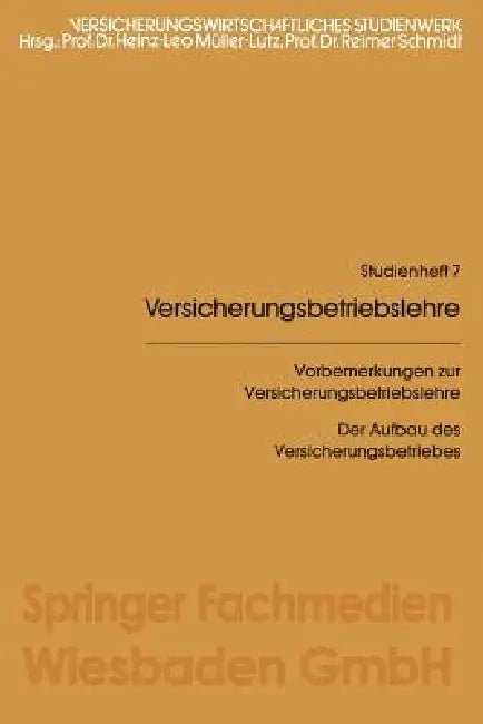Buy Vorbemerkungen Zur Versicherungsbetriebslehre (English, Heinz Leo Müller-Lutz) Online at Best Price - BookBajar