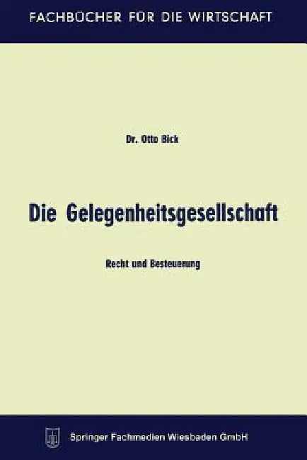 Buy Die Gelegenheitsgesellschaft (English, Otto Bick) Online at Best Price - BookBajar