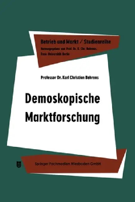 Buy Demoskopische Marktforschung (English, Karl Christian Behrens) Online at Best Price - BookBajar