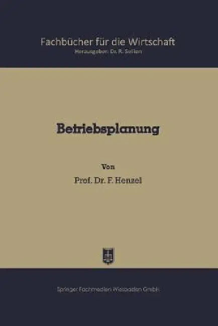 Buy Betriebsplanung (English, Friedrich Henzel) Online at Best Price - BookBajar
