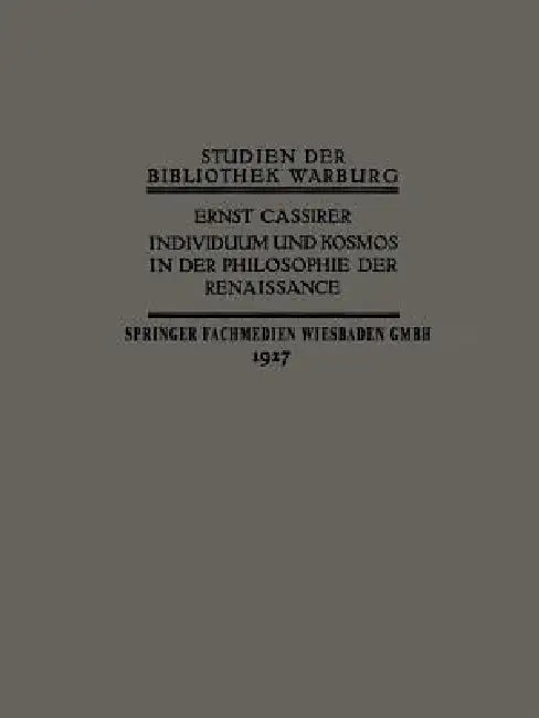 Buy Individuum Und Kosmos in Der Philosophie Der Renaissance (English, Ernst Cassirer) Online at Best Price - BookBajar