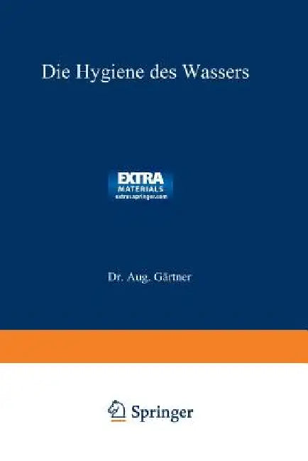 Buy Die Hygiene Des Wassers (English, Aug Gärtner) Online at Best Price - BookBajar