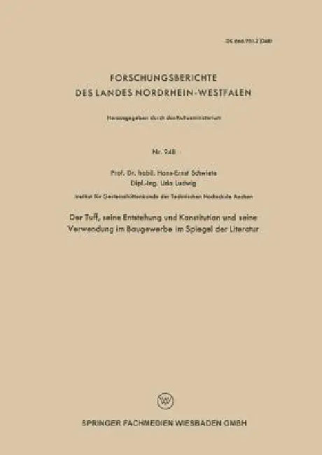 Buy Der Tuff, Seine Entstehung Und Konstitution Und Seine Verwendung Im Baugewerbe Im Spiegel Der Litera (English, Hans-Ernst Schwiete | Udo Ludwig) Online at Best Price - BookBajar