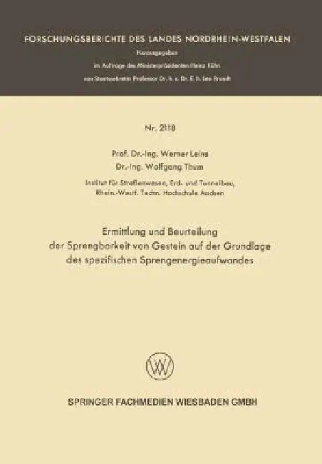 Buy Ermittlung Und Beurteilung Der Sprengbarkeit Von Gestein Auf Der Grundlage Des Spezifischen Sprengen (English, Werner Leins) Online at Best Price - BookBajar