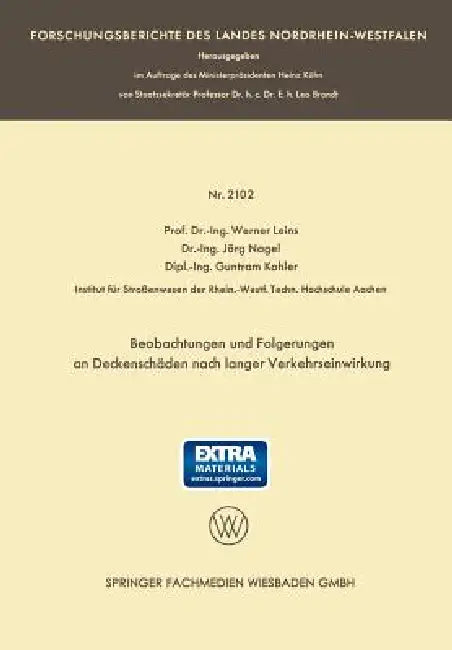 Buy Beobachtungen Und Folgerungen an Deckenschäden Nach Langer Verkehrseinwirkung (English, Prof Dr -Ing Werner Leins | Dr -Ing Jörg Nagel | Dipl -Ing Guntram Kohler) Online at Best Price - BookBajar