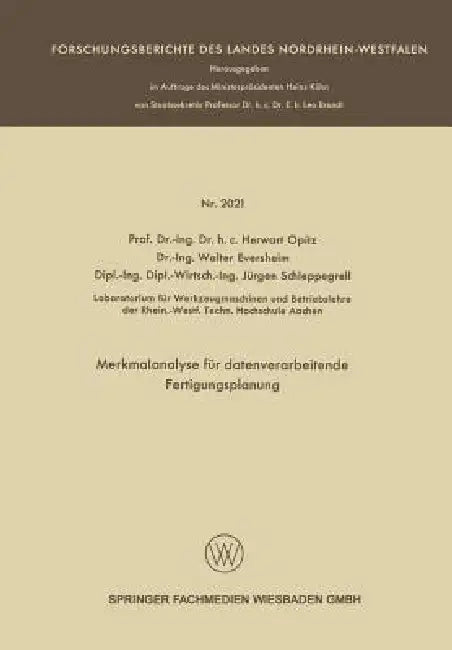 Buy Merkmalanalyse Für Datenverarbeitende Fertigungsplanung (English, Herwart Opitz) Online at Best Price - BookBajar