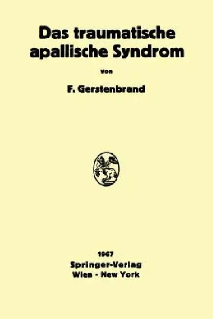 Buy Das Traumatische Apallische Syndrom (English, Franz Gerstenbrand) Online at Best Price - BookBajar