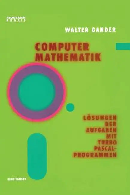 Buy Computermathematik (English, W. Gander) Online at Best Price - BookBajar