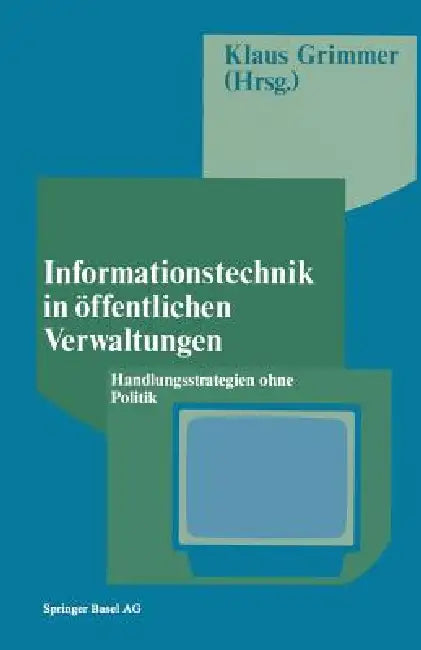 Buy Informationstechnik in Öffentlichen Verwaltungen (English, Grimmer) Online at Best Price - BookBajar