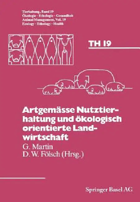 Buy Artgemässe Nutztierhaltung Und Ökologisch Orientierte Landwirtschaft (English, Fölsch | Martin | Boehncke) Online at Best Price - BookBajar