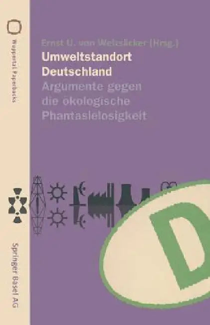 Buy Umweltstandort Deutschland (English, R. Klüting | Ernst U. V. Weizsäcker) Online at Best Price - BookBajar