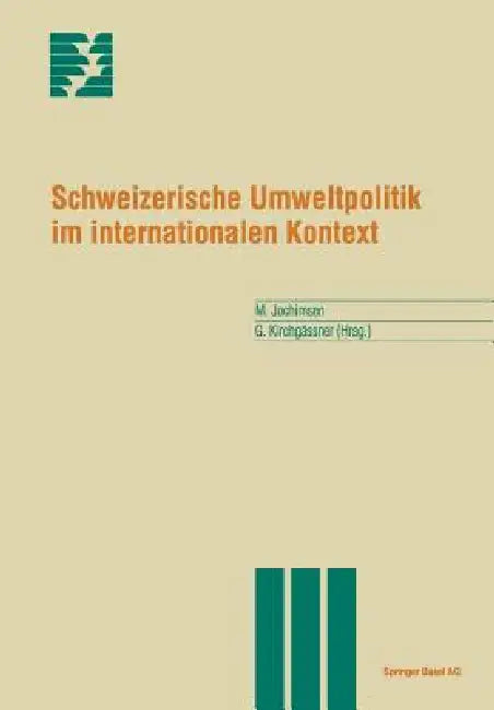 Buy Schweizerische Umweltpolitik Im Internationalen Kontext (English, Maren Jochimsen | Gebhard Kirchgässner) Online at Best Price - BookBajar
