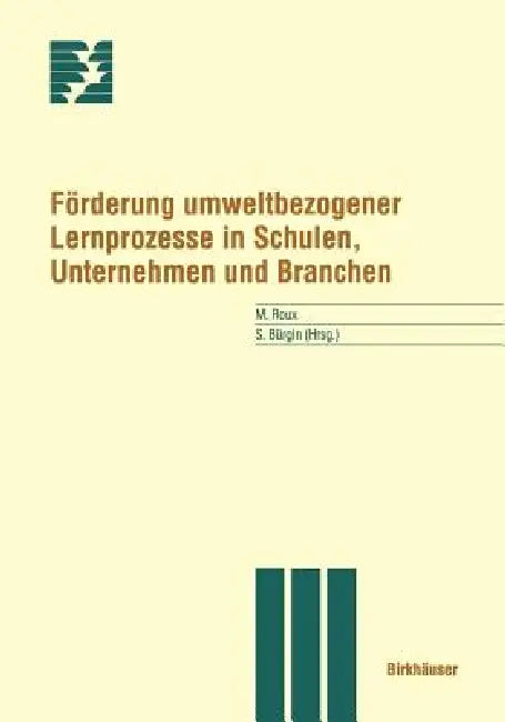 Buy Förderung Umweltbezogener Lernprozesse in Schulen, Unternehmen Und Branchen (English, M. Roux) Online at Best Price - BookBajar