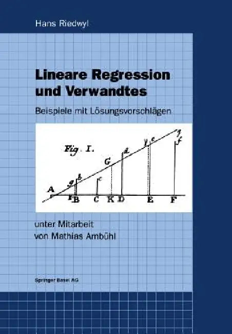 Buy Lineare Regression Und Verwandtes (English, Hans Riedwyl) Online at Best Price - BookBajar