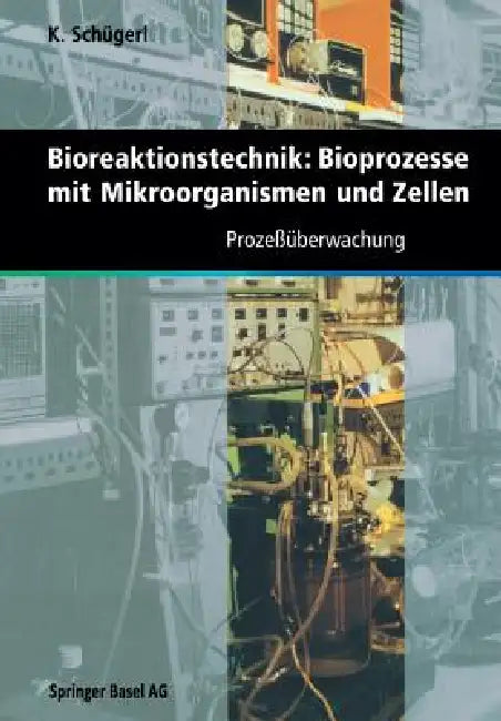 Buy Bioreaktionstechnik (English, Karl Schuegerl) Online at Best Price - BookBajar