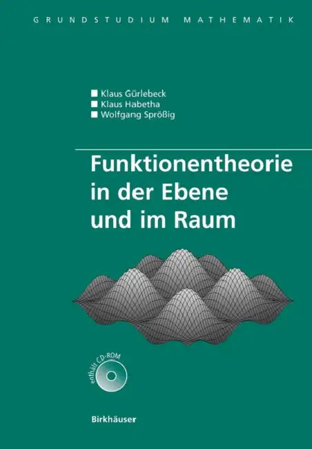 Buy Funktionentheorie in Der Ebene Und Im Raum [With CDROM] (English, Klaus Gürlebeck | Klaus Habetha | Wolfgang Sprössig) Online at Best Price - BookBajar