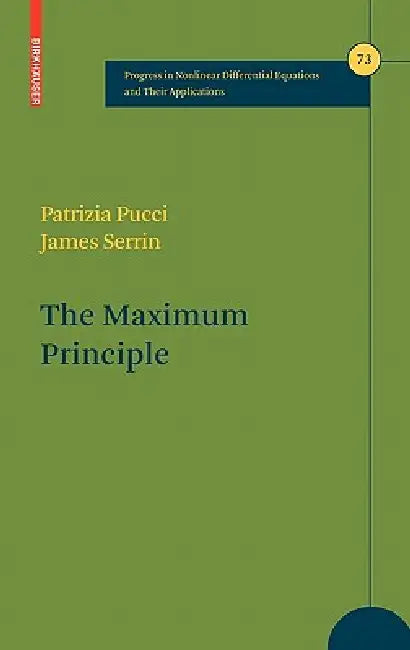 Buy The Maximum Principle (English, Patrizia Pucci | J. B. Serrin) Online at Best Price - BookBajar