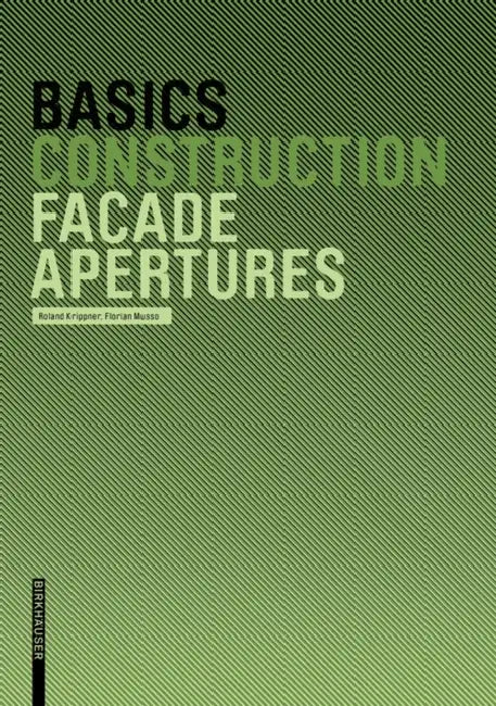 Buy Basics Facade Apertures (English, Roland Krippner | Florian Musso) Online at Best Price - BookBajar
