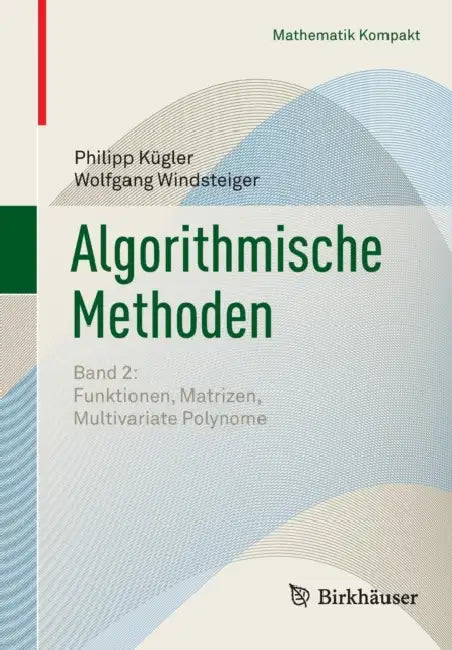 Buy Algorithmische Methoden (English, Philipp Kügler | Wolfgang Windsteiger) Online at Best Price - BookBajar