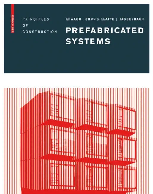 Buy Prefabricated Systems (English, Ulrich Knaack | Sharon Chung-Klatte | Reinhard Hasselbach) Online at Best Price - BookBajar