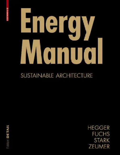 Buy Energy Manual (English, Manfred Hegger | Matthias Fuchs | Thomas Stark) Online at Best Price - BookBajar