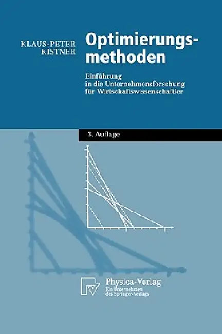 Buy Optimierungsmethoden (English, Klaus-Peter Kistner) Online at Best Price - BookBajar