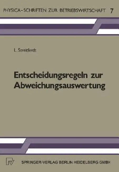 Buy Entscheidungsregeln Zur Abweichungsauswertung (English, L. Streitferdt) Online at Best Price - BookBajar