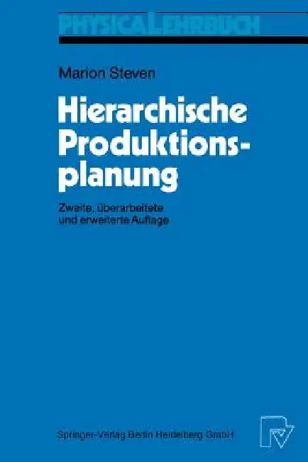 Buy Hierarchische Produktionsplanung (English, Marion Steven) Online at Best Price - BookBajar