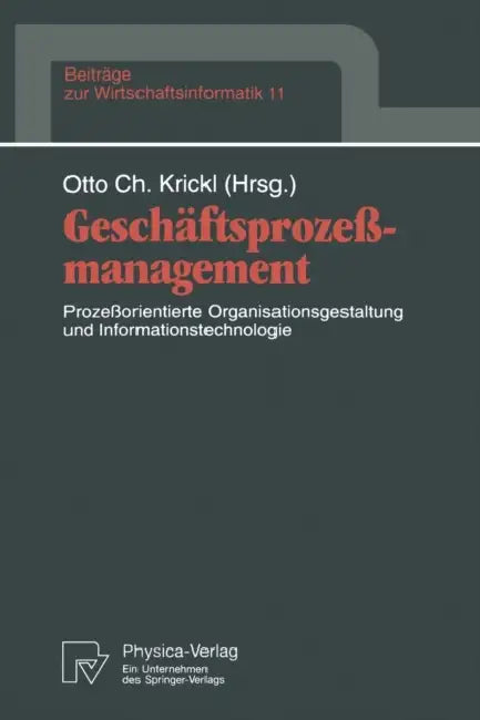 Buy Geschäftsprozeßmanagement (English, Otto C. Krickl) Online at Best Price - BookBajar