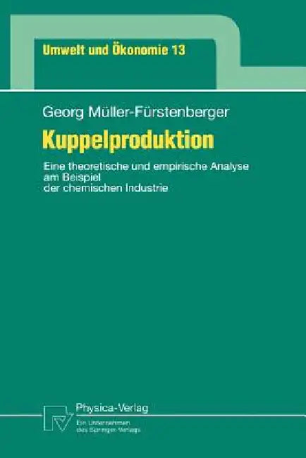 Buy Kuppelproduktion (English, Georg Müller-Fürstenberger) Online at Best Price - BookBajar