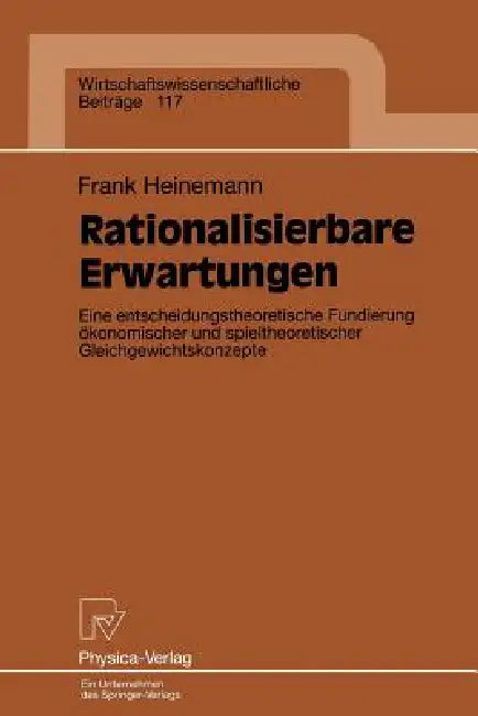 Buy Rationalisierbare Erwartungen (English, Frank Heinemann) Online at Best Price - BookBajar