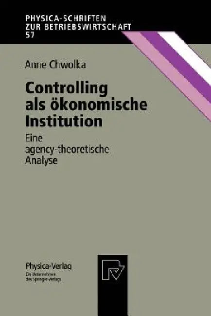Buy Controlling ALS Ökonomische Institution (English, Anne Chwolka) Online at Best Price - BookBajar