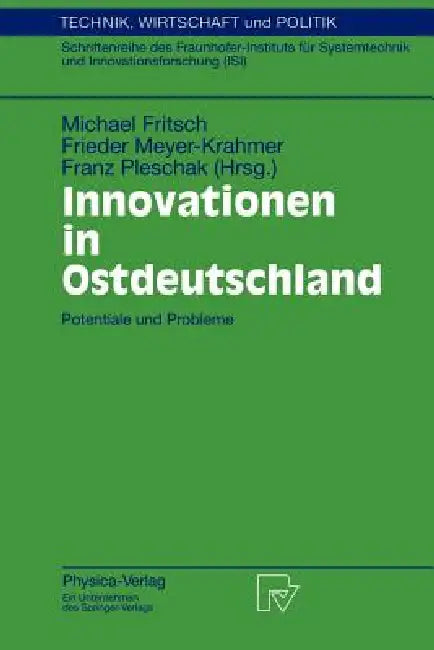 Buy Innovationen in Ostdeutschland (English, Michael Fritsch | Frieder Meyer-Krahmer | Franz Pleschak) Online at Best Price - BookBajar